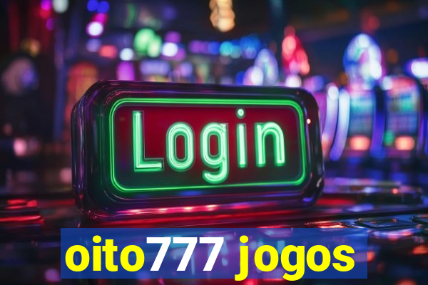 oito777 jogos